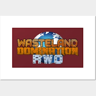 RWO Wasteland Domination Posters and Art